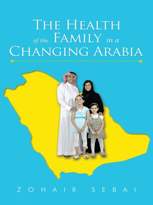 cover image of The Health of the Family in a Changing Arabia